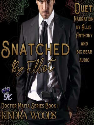 cover image of Snatched by Elliot